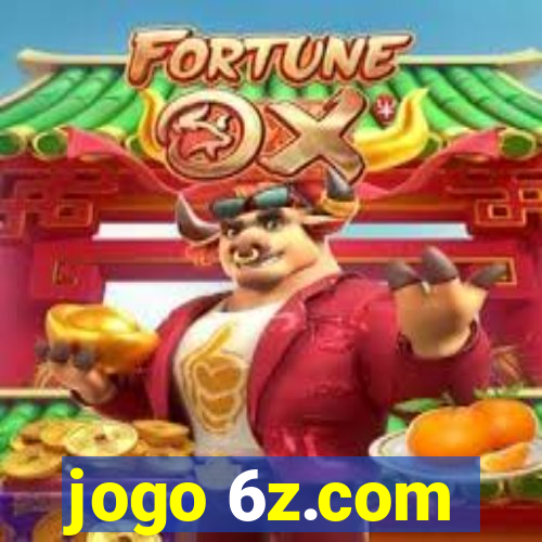 jogo 6z.com